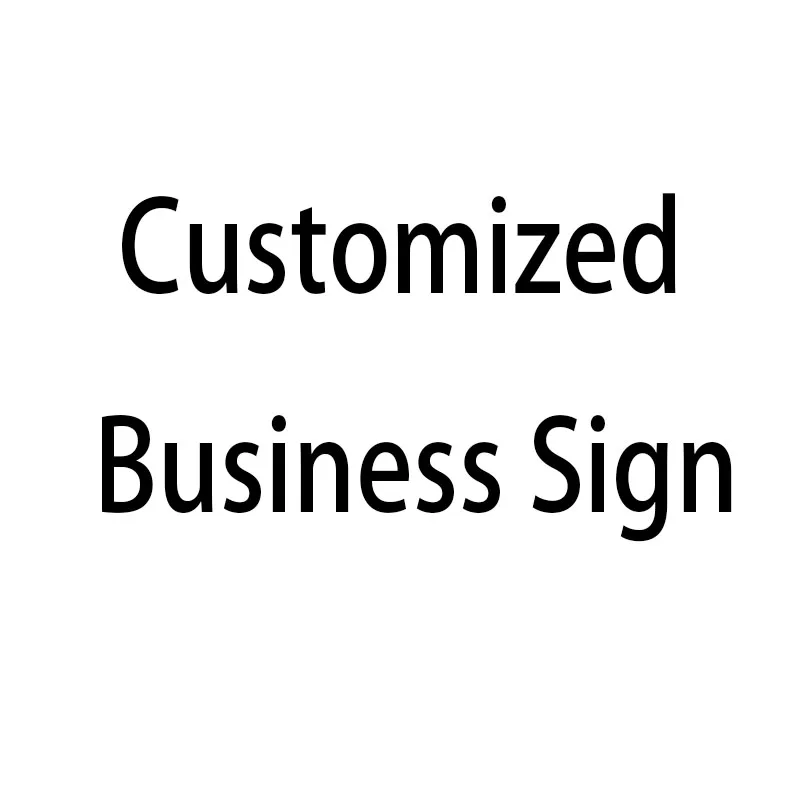 Customized Business Sign