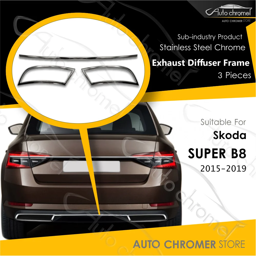 For Skoda Superb B8 Exhaust Diffuser Frame Stainless Steel 3 Pieces 2015-2019 Premium Quality External Car Accessories TSI TDI