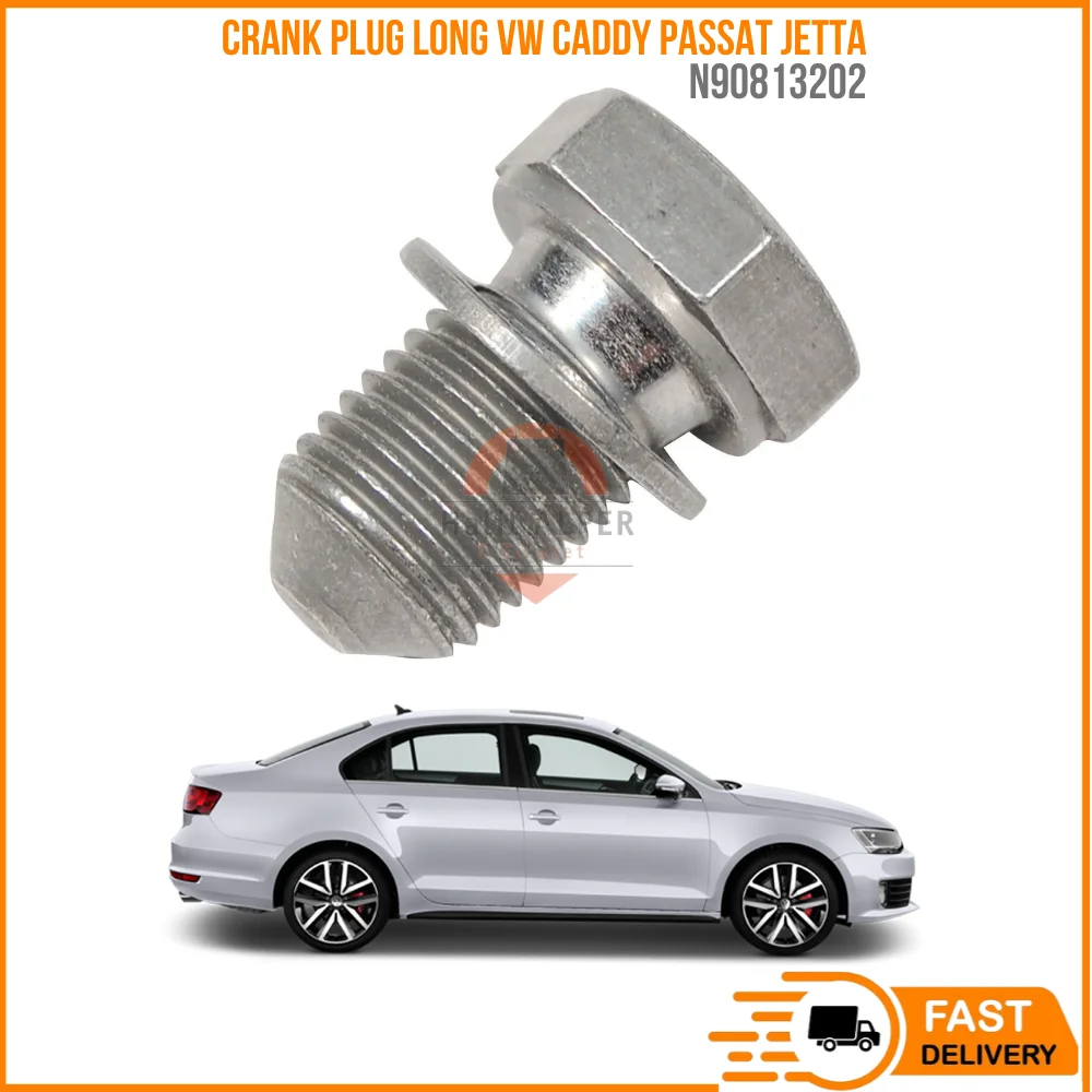 FOR CRANK PLUG LONG VW CADDY PASSAT JETTA OEM N90813202 SUPER QUALITY HIGH SATISFACTION REASONABLE PRICE FAST DELIVERY