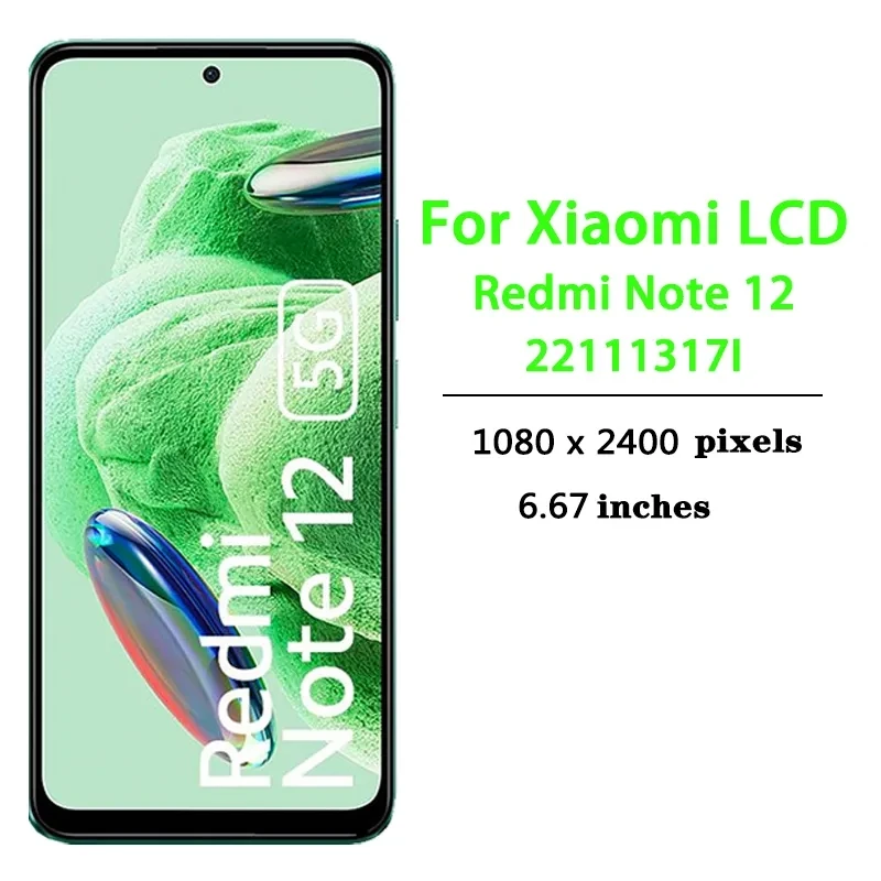 Original Lcd For Xiaomi Redmi Note 12 4G Display Touch Screen Digitizer Panel Assembly For Redmi Note 12 5G 23021RAAEG 22111317I