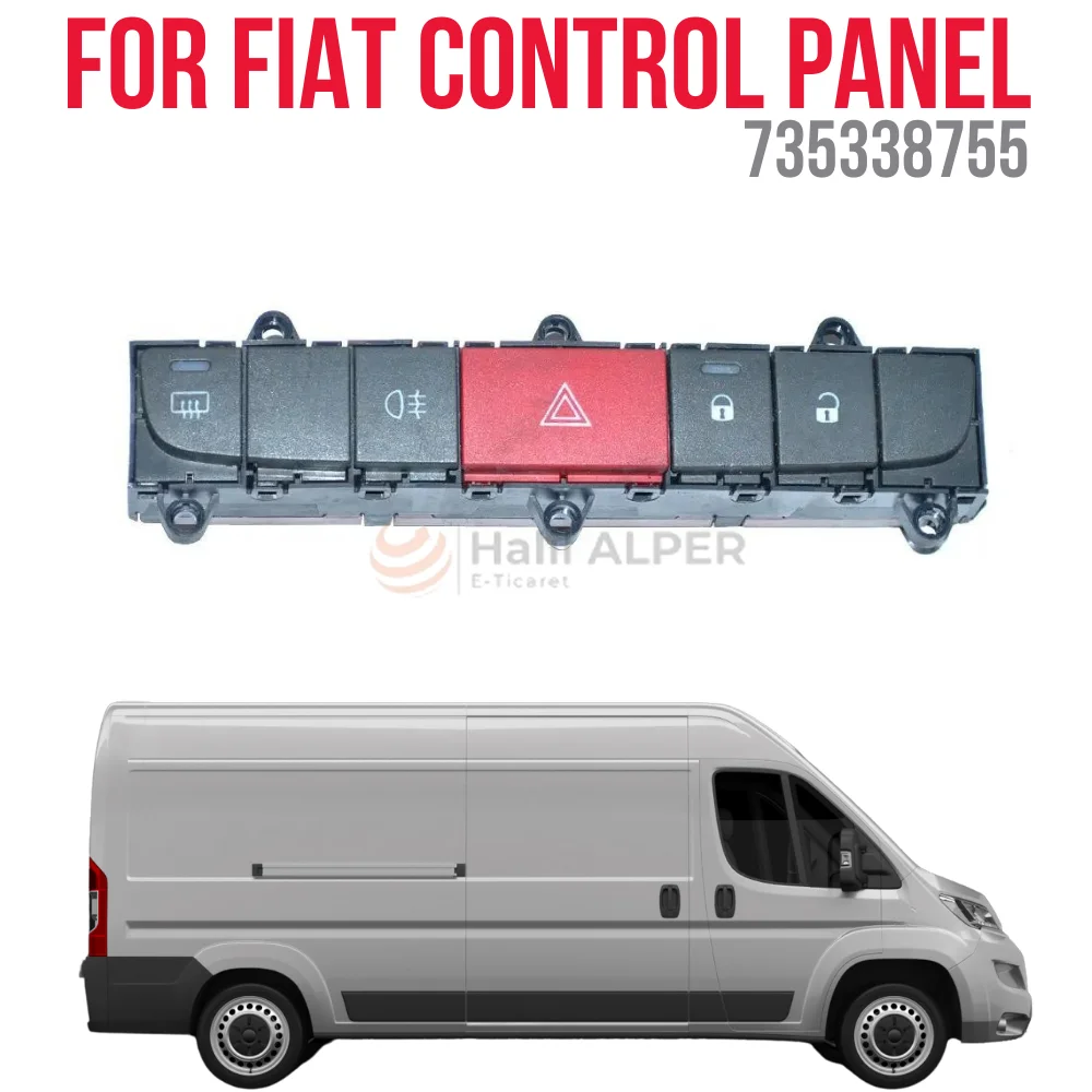 FOR CONTROL PANEL DUCATO JTD OEM 735338755 SUPER QUALITY HIGH SATISFACTION AFFORDABLE PRICE FAST DELIVERY