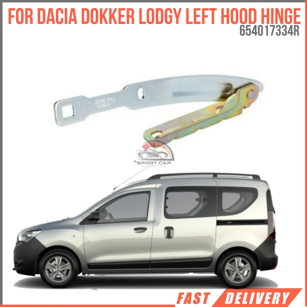 

For DACIA DOKKER LODGY LEFT HOOD HINGE OEM 654017334R super quality high satisfaction happy price fast delivery