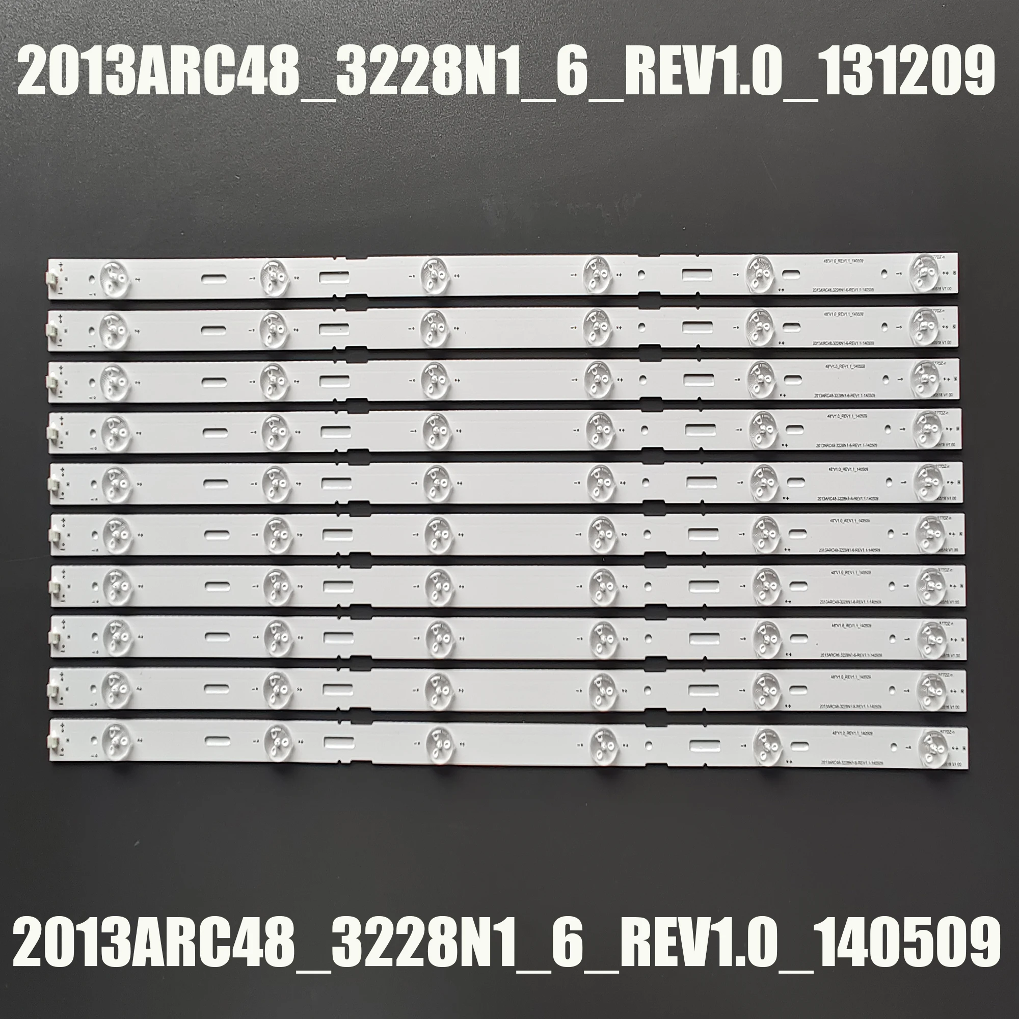 

New LED strips for GRUNDIG 48 TV 48VLE5421 48VLE5421BG LSC480HN03 SAMSUNG 2013ARC48 3228N1 6 REV1.0 131209 LSC480HN03 05