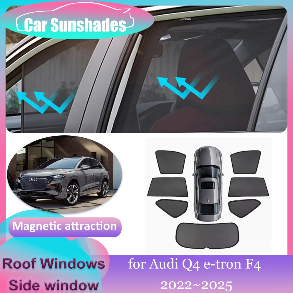 

Car Magnetic Sunshades for Audi Q4 e-tron F4 2022~2025 Roof Windows Sun Visor Windshield Pad Curtain Sunroof Cover Accessories