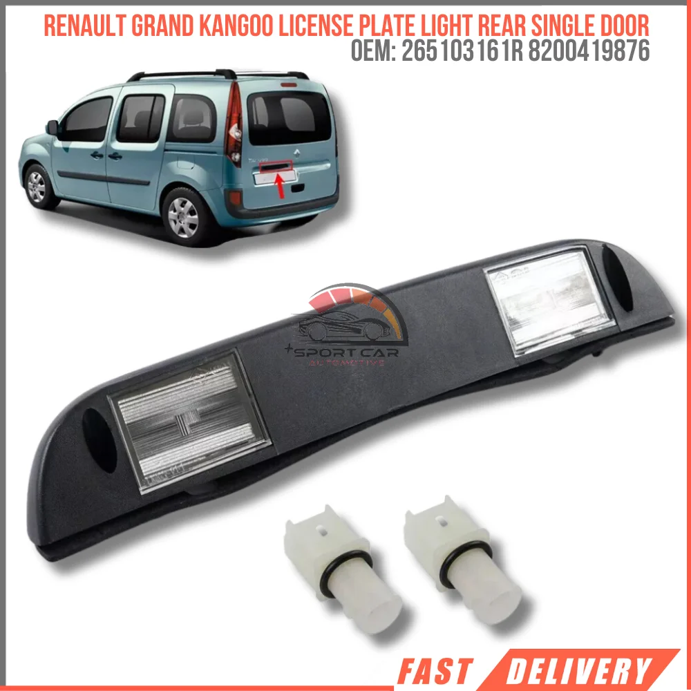 For Renault Grand Kangoo License Plate Light Rear Single Door 265103161R 8200419876 Durable Material Affordable Car Parts