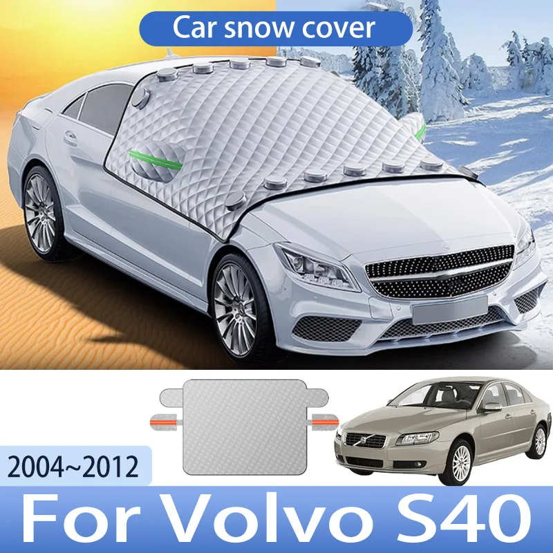 

Автомобильный снежный чехол для Volvo S40 2004 ~ 2012 2005 2006 2007, защитный чехол для переднего лобового стекла, чехол для снега и льда, авто внешние аксессуары