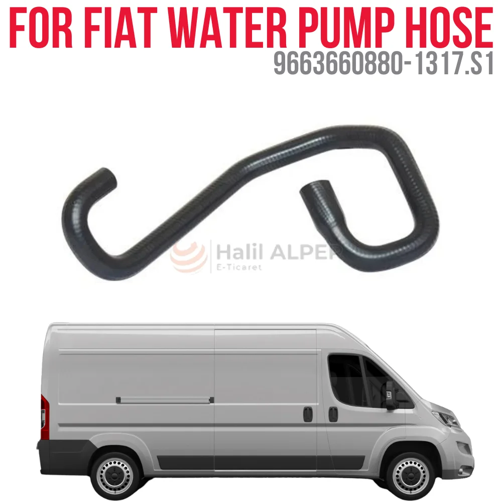 

FOR WATER PUMP HOSE DUCATO III 2.2 JTD BOXER III 2.2 HDI OEM 9663660880-1317.S1 SUPER QUALITY HIGH SATISFACTION AFFORDABLE PRICE