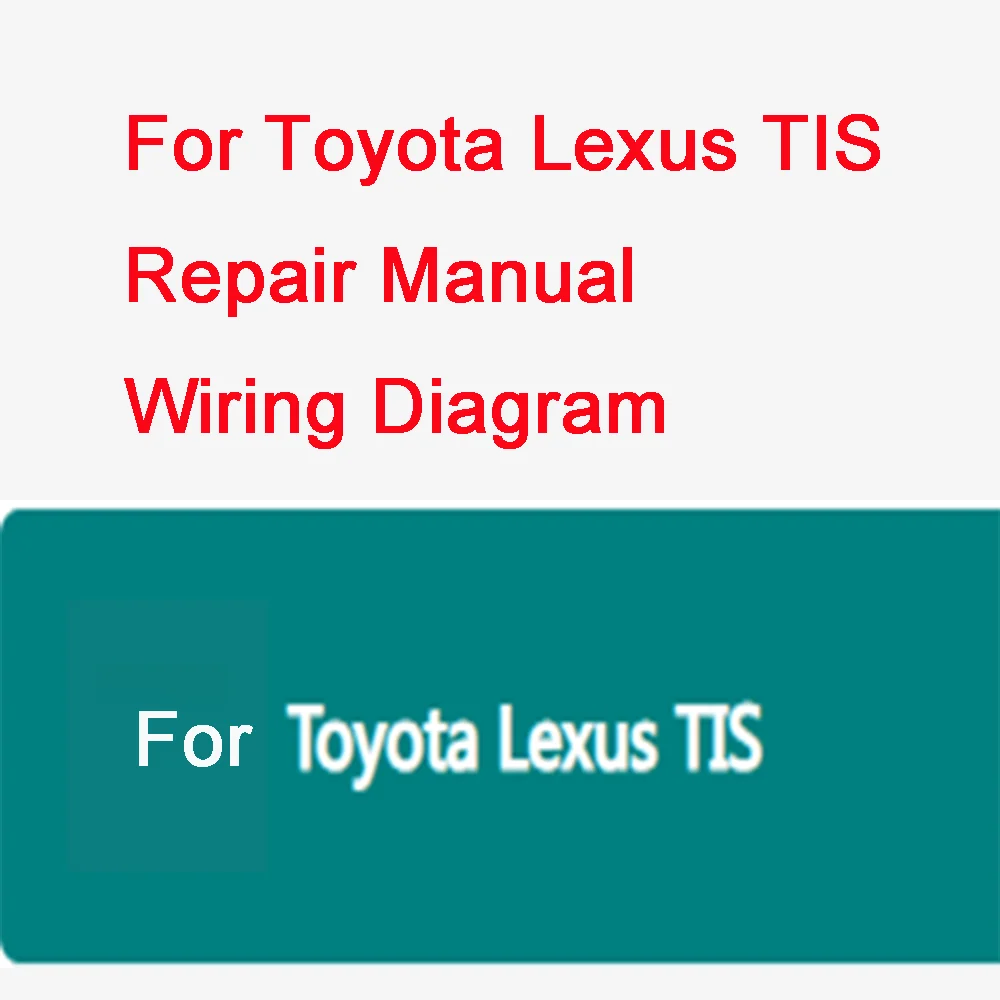 

2026Online Account For Toyota TIS Newest Car Repair Manual for Alldata for Toyota for Lexus TIS Software Support Mobile/PC Login