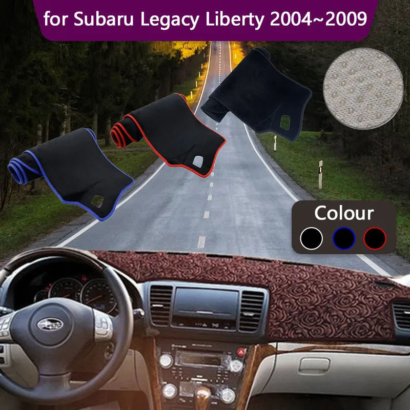 Dashboard Cover Board Mat Carpet Dashmat for Subaru Legacy Liberty BL BP 2004~2009 Sunshade Pad Anti-sun Cushion Rug Accessories