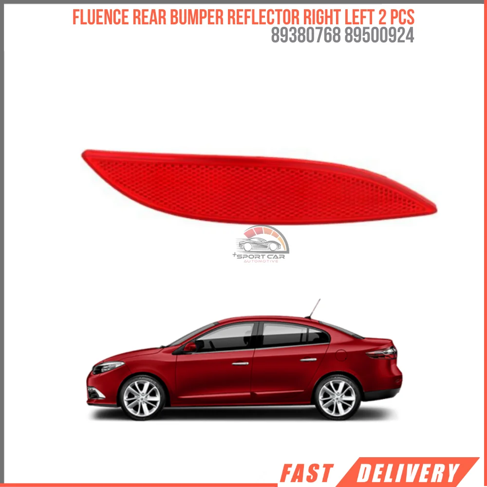 

FOR FLUENCE REAR BUMPER REFLECTOR RIGHT LEFT 2 PCS 89380768 89500924 AFFORDABLE CAR PARTS FAST SHIPPING HIPPING HIGH QUALITY