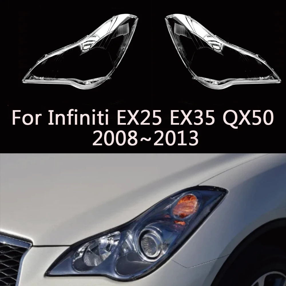 

Headlight Lens For Infiniti EX25 EX35 QX50 2008~2013 Headlamp Cover Car Head Light Glass Replacement Auto Shell Projector Lens