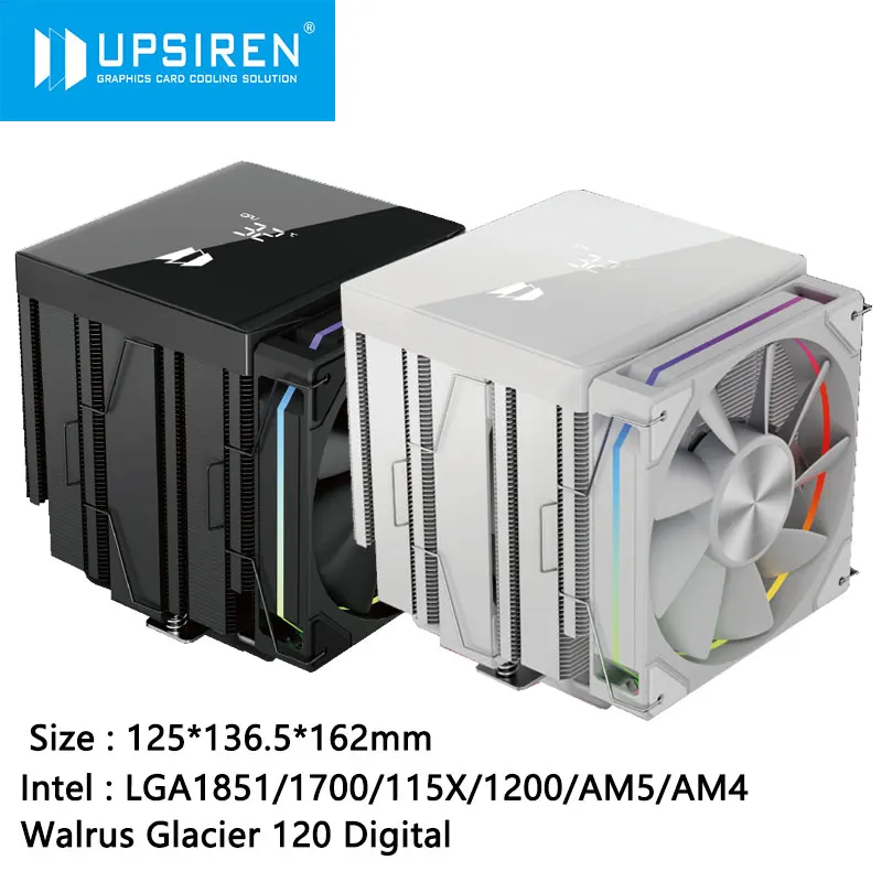 

UPSIREN Walrus Glacier 120 Digital Air Cooling Radiator,6x6mm heat pipe, dual fans/TDP 260W/Support LGA1851/1700/115X/AM5/AM4