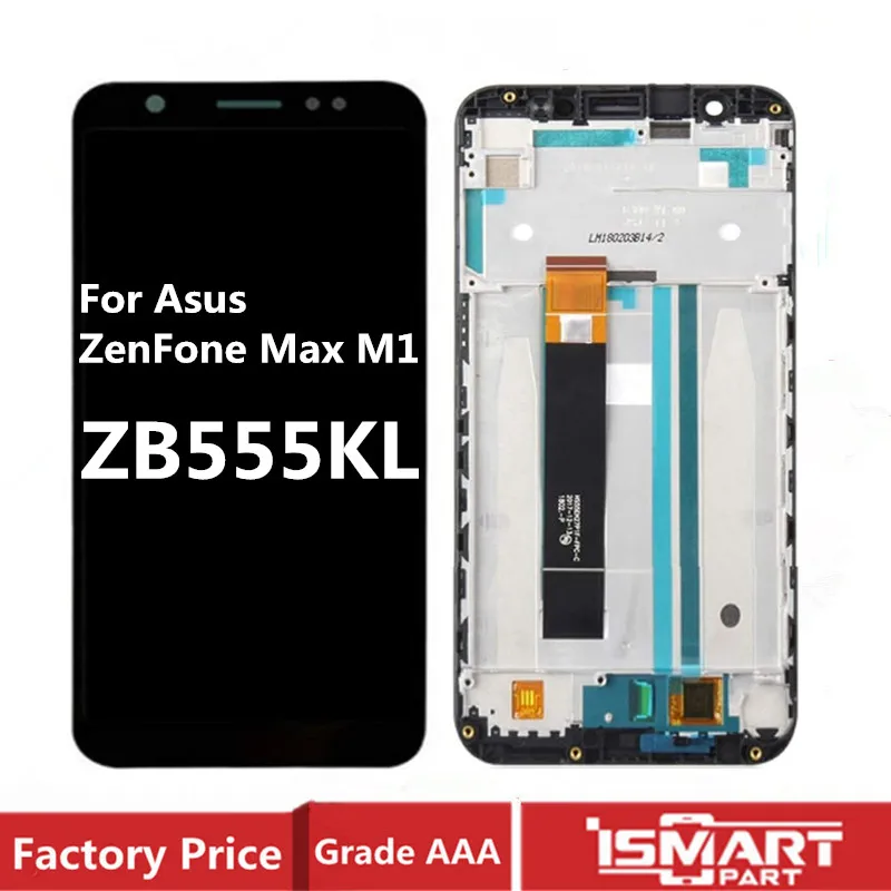 

For Asus ZenFone Max M1 LCD ZB555KL Screen Display Touch Digitizer Assembly with Frame X00PD Replacement Parts