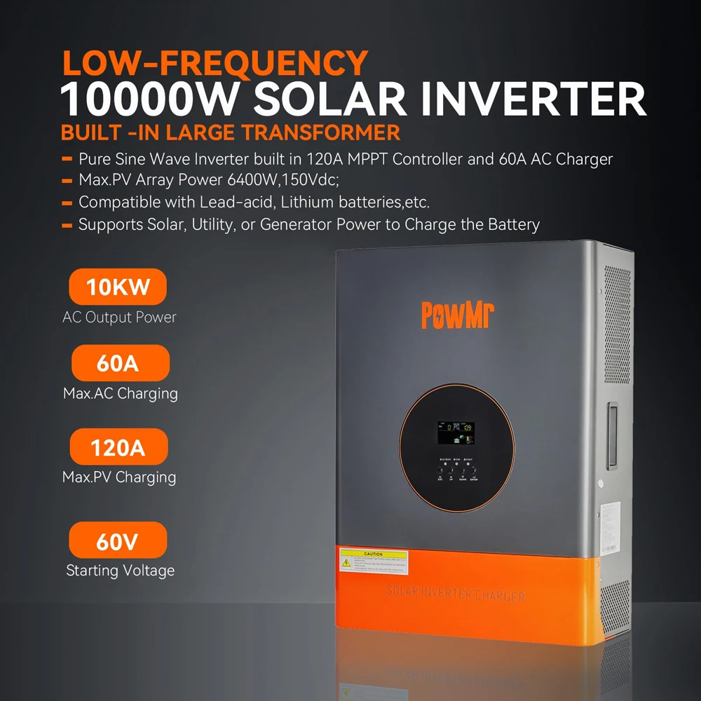 PowMr Low Frequency 10KW Hybrid Solar Inverters 48V to 220VAC 3-Times Power Output With 120A MPPT Solar Controller 60-150V Panel