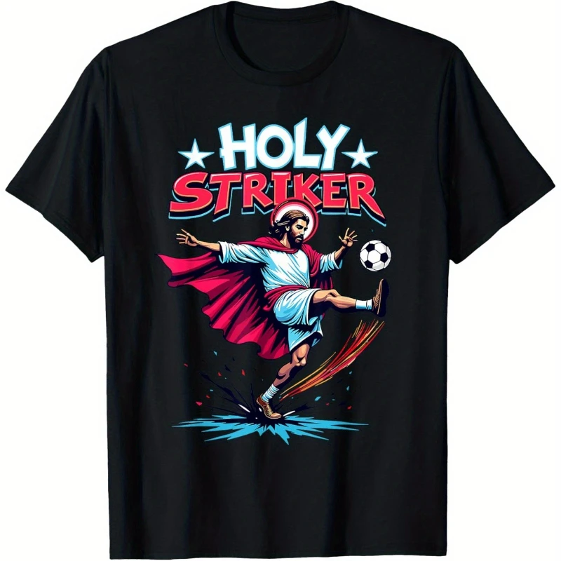

Holy Striker Easter Funny Jesus Soccer Meme T-Shirt for Men Pure Cotton Relaxed Fit Casual Tee with Vibrant Print Soccer T Shirt
