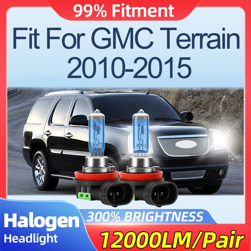 Fit For GMC Terrain 2010 2011 2012 2013 2014 2015 12V Fog Lights 12000LM 100W Halogen Headlamps 6500K Super White Auto Lamps