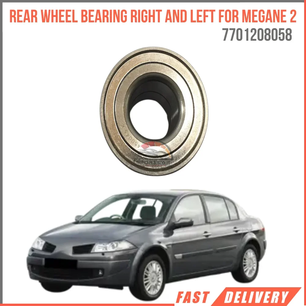 

For Rear wheel bearing right and left MEGANE 2 OEM 7701208058 fast shipping high quality spares parts