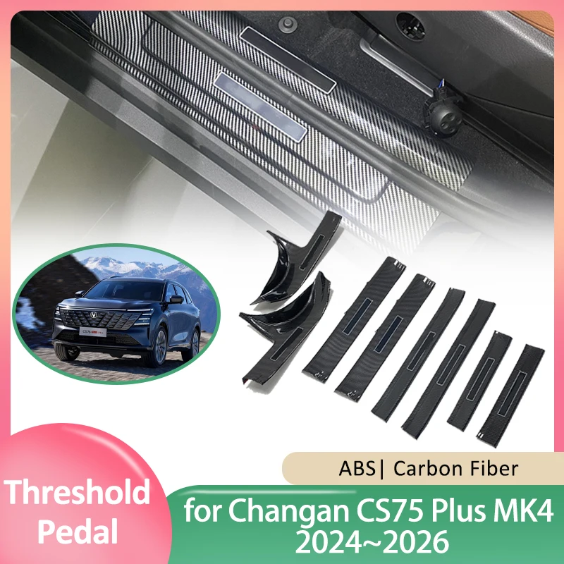 Door Sill Scuff Plate for Changan CS75 Plus MK4 2024~2026 2025 ABS Welcome Pedal Threshold Guards Cover Pad Sticker Accessories