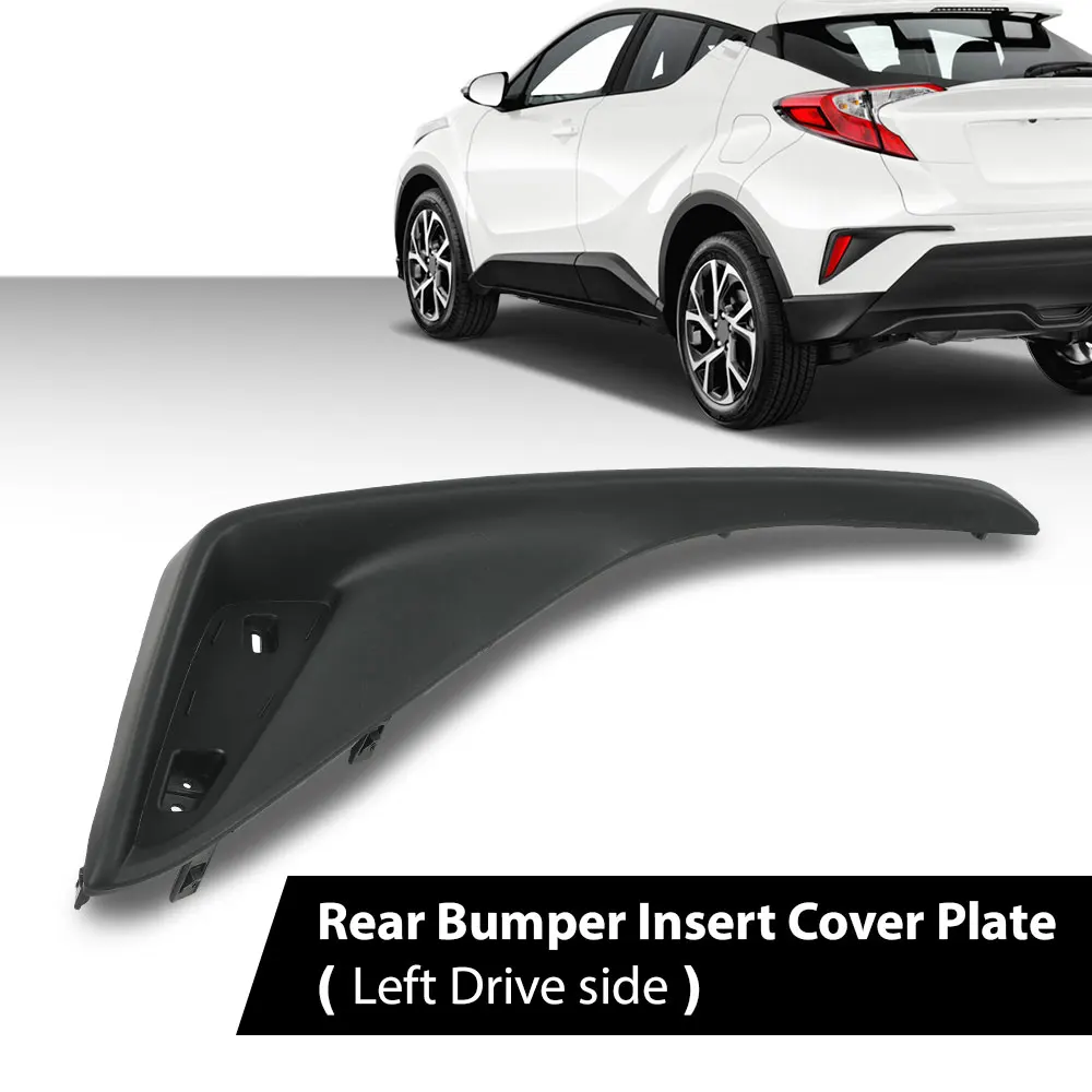 

Заполнитель заднего бампера автомобиля, крышка, левая сторона водителя, подходит для Toyota C-Hr 2018-2021 годов 52163F4020, 52164F4020 To1139101