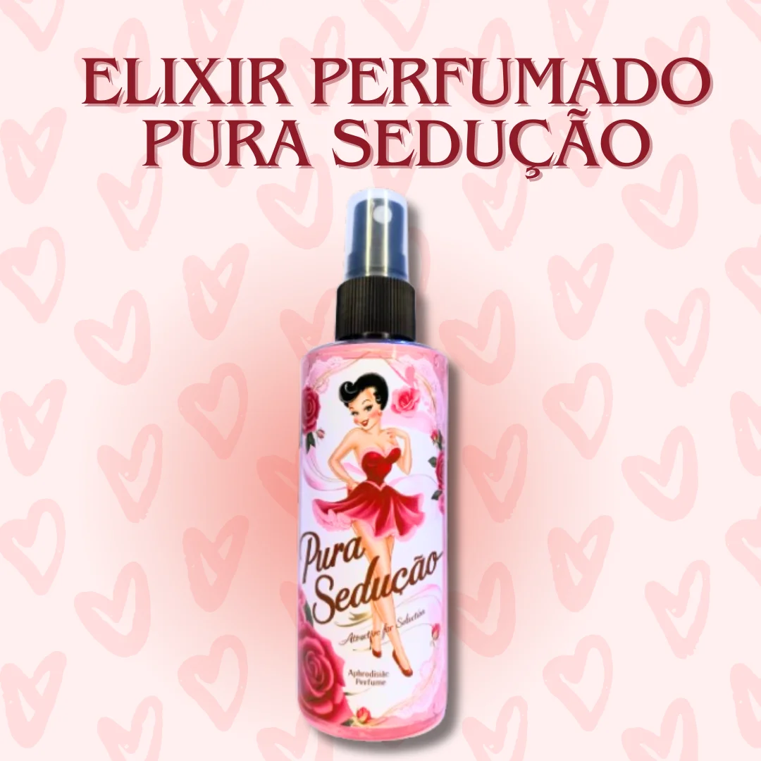 Perfume Atrativo Pura Sedução Consagrado Poderoso Atrair Amor 100ml Postagem Rapida