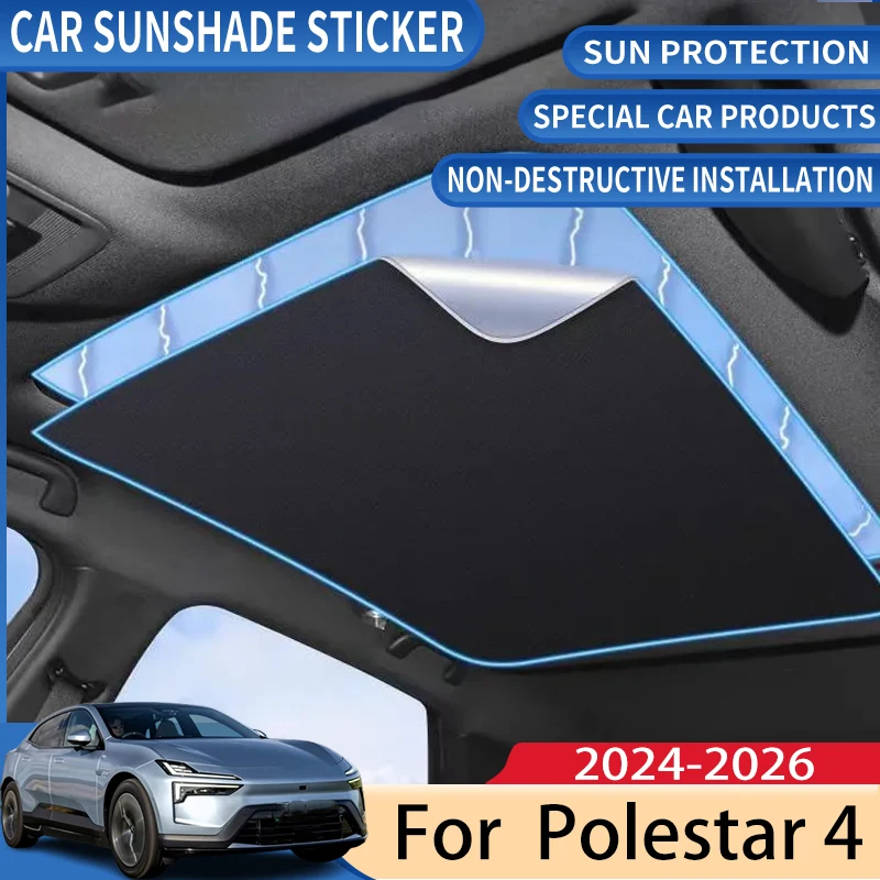 

Car Roof Sunshade Fit For Polestar 4 2026 Accessories 2024 2025 Electrostatic Adsorption Sunroof Sunshade Skylight Accessories