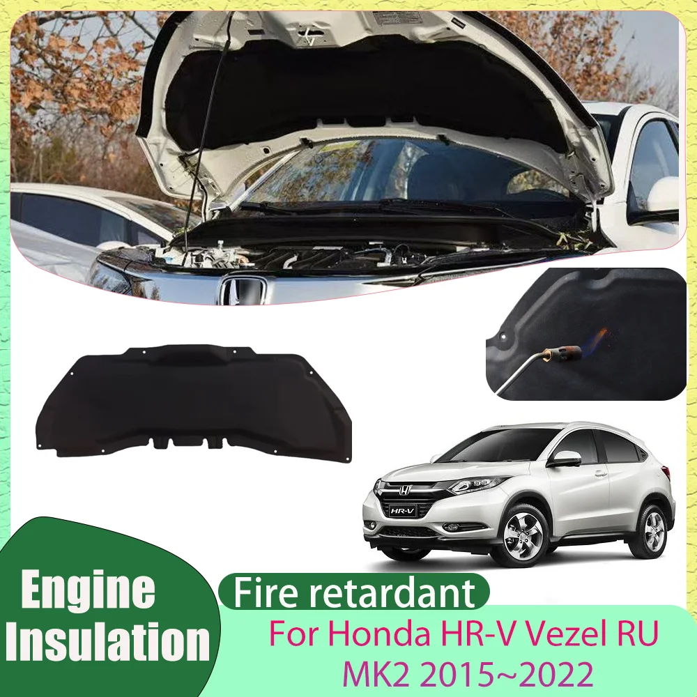 

For Honda HR-V Vezel RU 2015~2022 2016 2017 2018 Car Hood Engine Trunk lining Thermal Insulated Cotton Soundproof Mat Accessorie