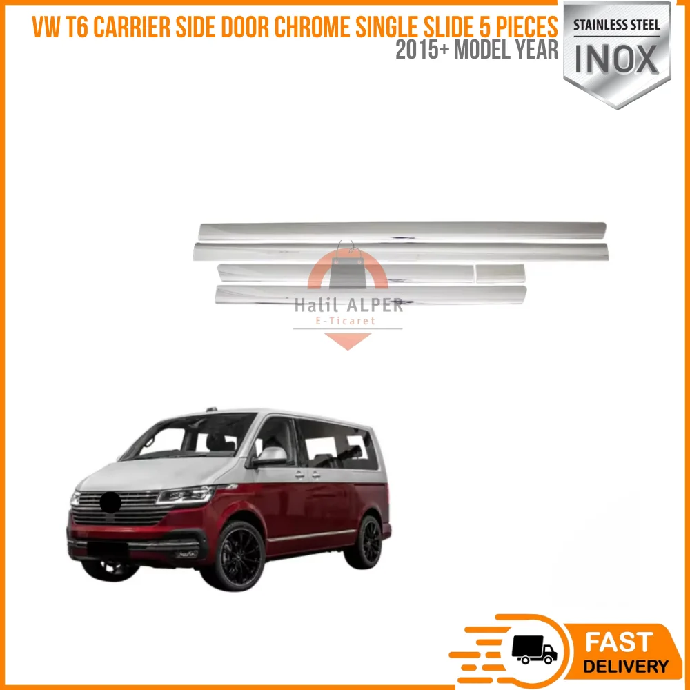 For Volkswagen VW T6 carrier chrome side door flag single slide 5 pieces. Short chassis 2015 and. Stainless steel.