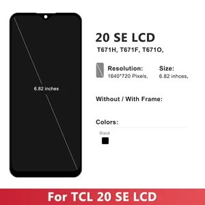 إطار شاشة LCD تعمل باللمس ، حامل محول الأرقام ، استبدال TCL 20 SE ، 20SE ، T671H ، T671F ، T671E ، 6.82 أفضل 8 مبيعات شاشة هواتف ذكية TCL - رقم 3