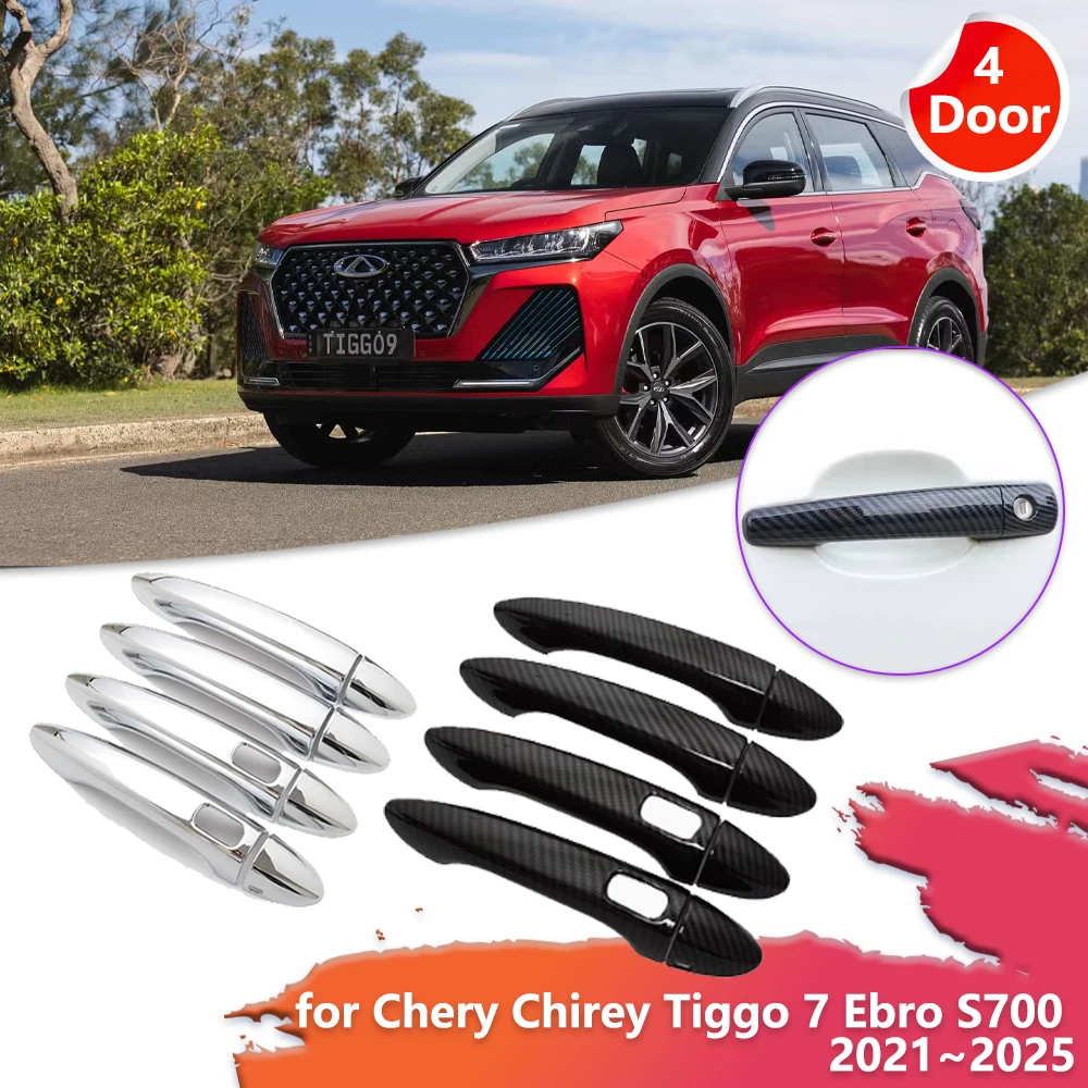 

Door Handle Cover for Chery Chirey Tiggo 7 Ebro S700 2021~2025 Carbon Fiber Black Chrome Sticker Trim Scratch Decor Accessories