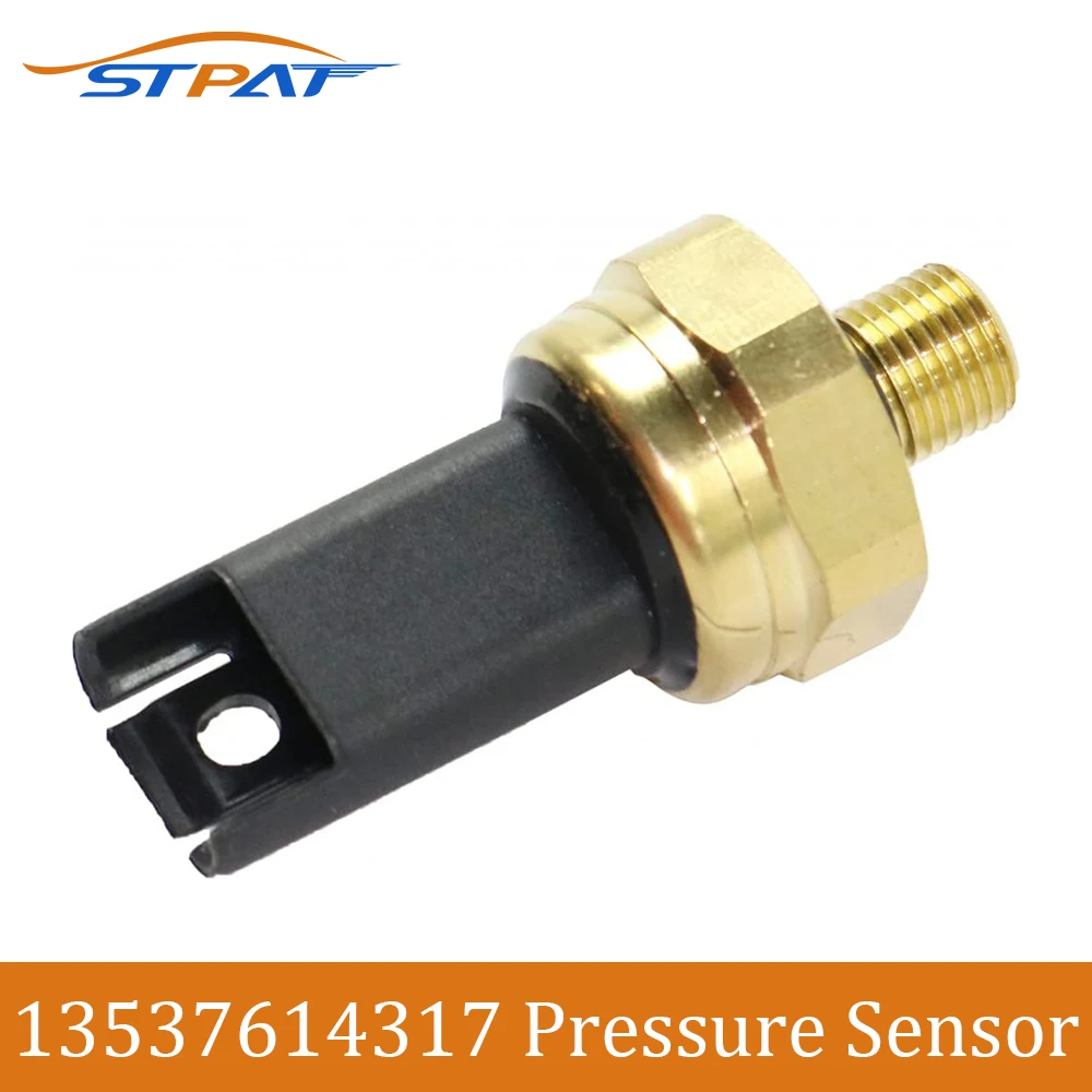 STPAT 13537614317 13537547883 7614317 7547883 Fuel Injection Low Pressure Sensor For BMW 135i 335i 335is 535i 535xi 740i