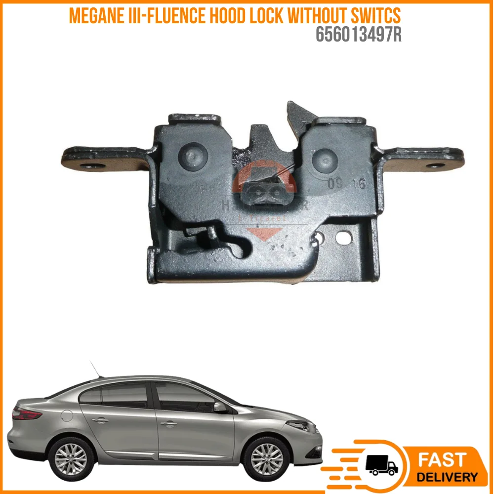 For MEGANE III-FLUENCE ON HOOD LOCK WITHOUT SWITCS Oem 656013497R super quality high satisfaction high satisfaction price fast delivery