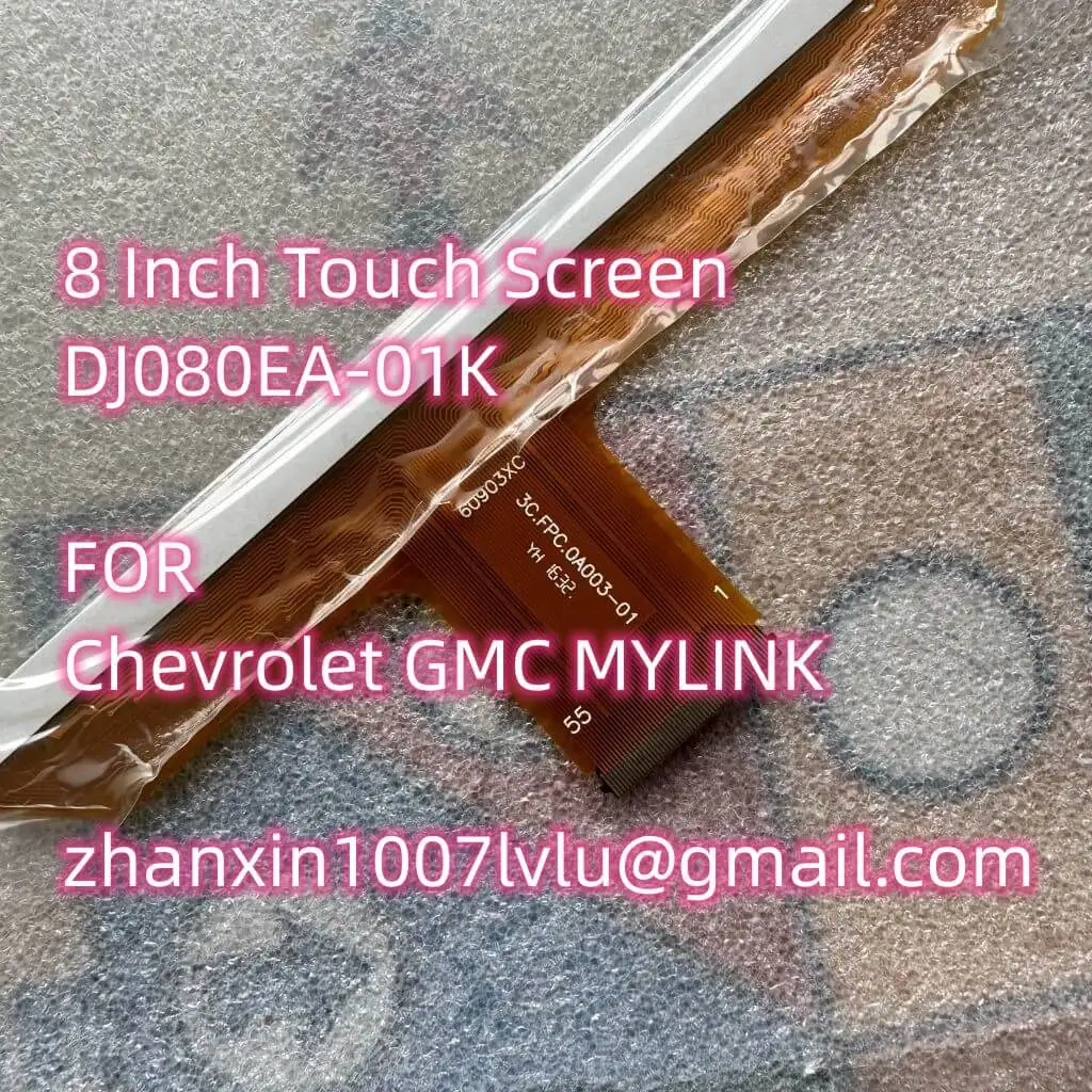 New 8 Inch 55 Pins 60903XC Touch Screen DJ080EA-01K For Chevrolet GMC MYLINK Car CD Audio Multimedia Player Navigation Raido