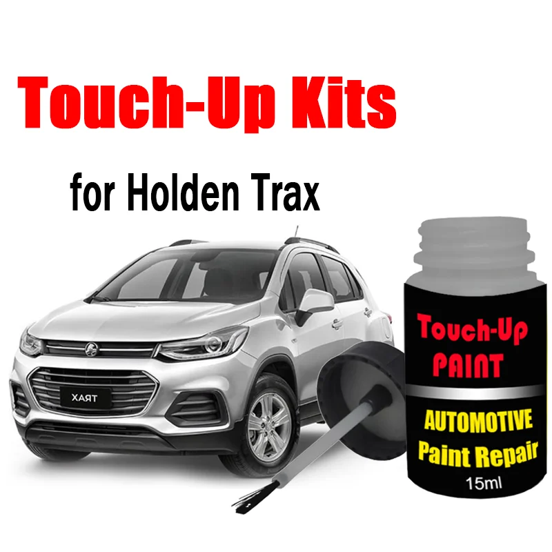 Custom Car Paint Touch Up Kits for Holden Trax Paint Scratch Remover Car Paint Care Accessories