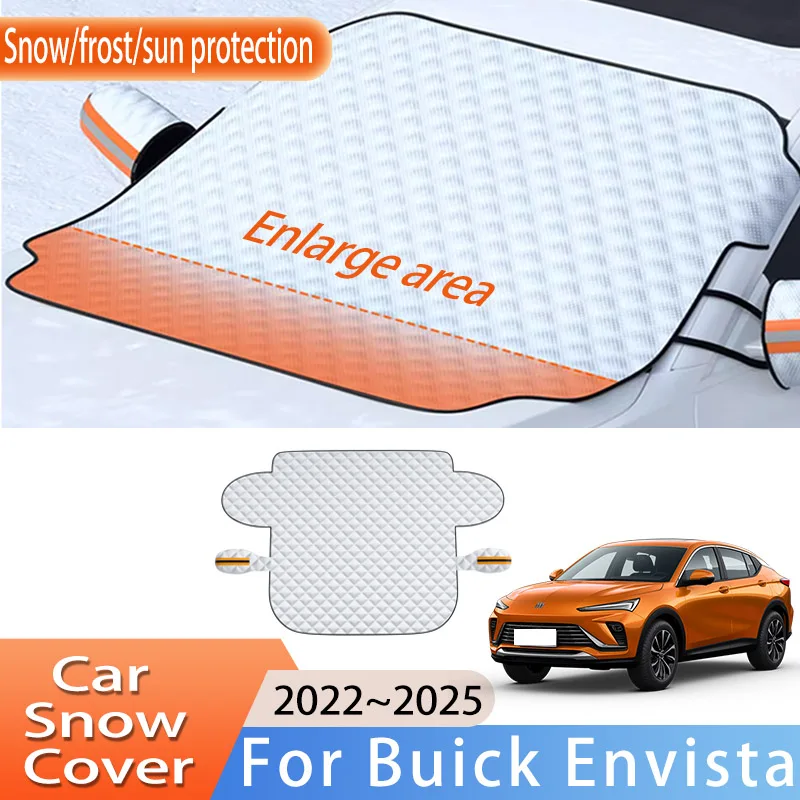 

Car Accessories For Buick Envista 2022~2025 Upgrade Front Windscreen Snow Cover Ice Frost Sun Protector Waterproof Auto Parts