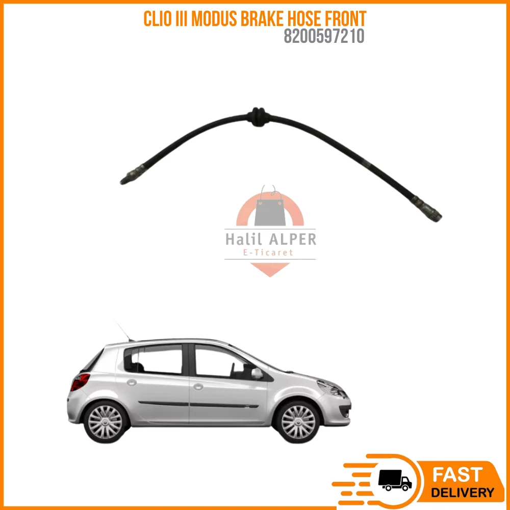 

FOR CLIO III MODUS BRAKE HOSE FRONT 8200597210 HIGH QUALITY CAR PARTS AFFORDABLE PRICE SATISFACTION FAST SHIPPING