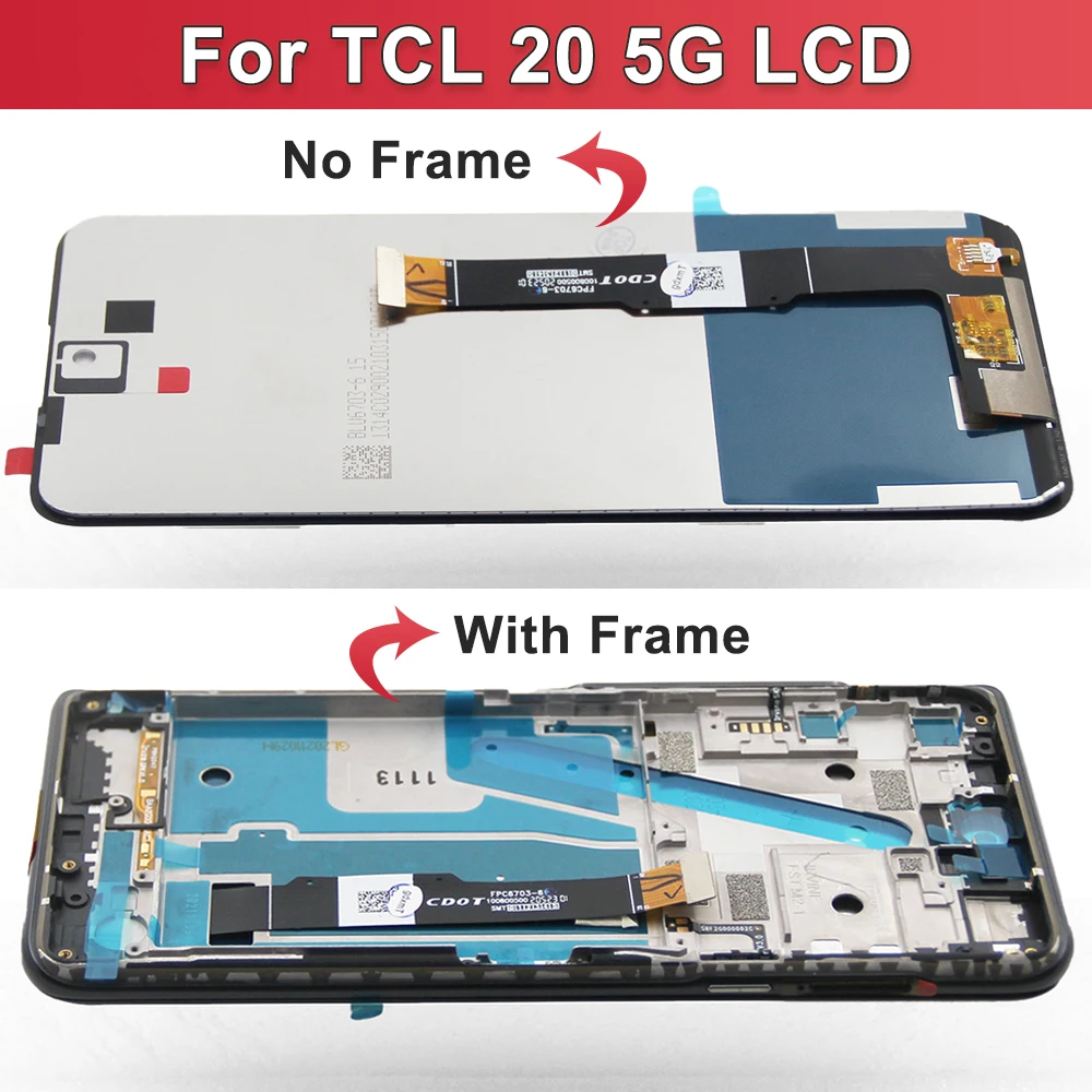 100% TEST For TCL 20 5G LCD Touch Display Screen Digitizer With Frame Assembly For TCL 20 5G  T781, T781K, T781H Display Replace