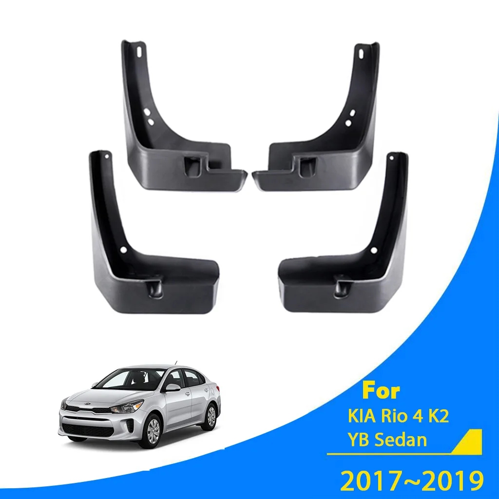 

For KIA Rio 4 K2 2017 2018 2019 YB Sedan Tire Fender Mud Flap Guard Saloon Car Mudflaps Splash Guards Car Accessories Stickers