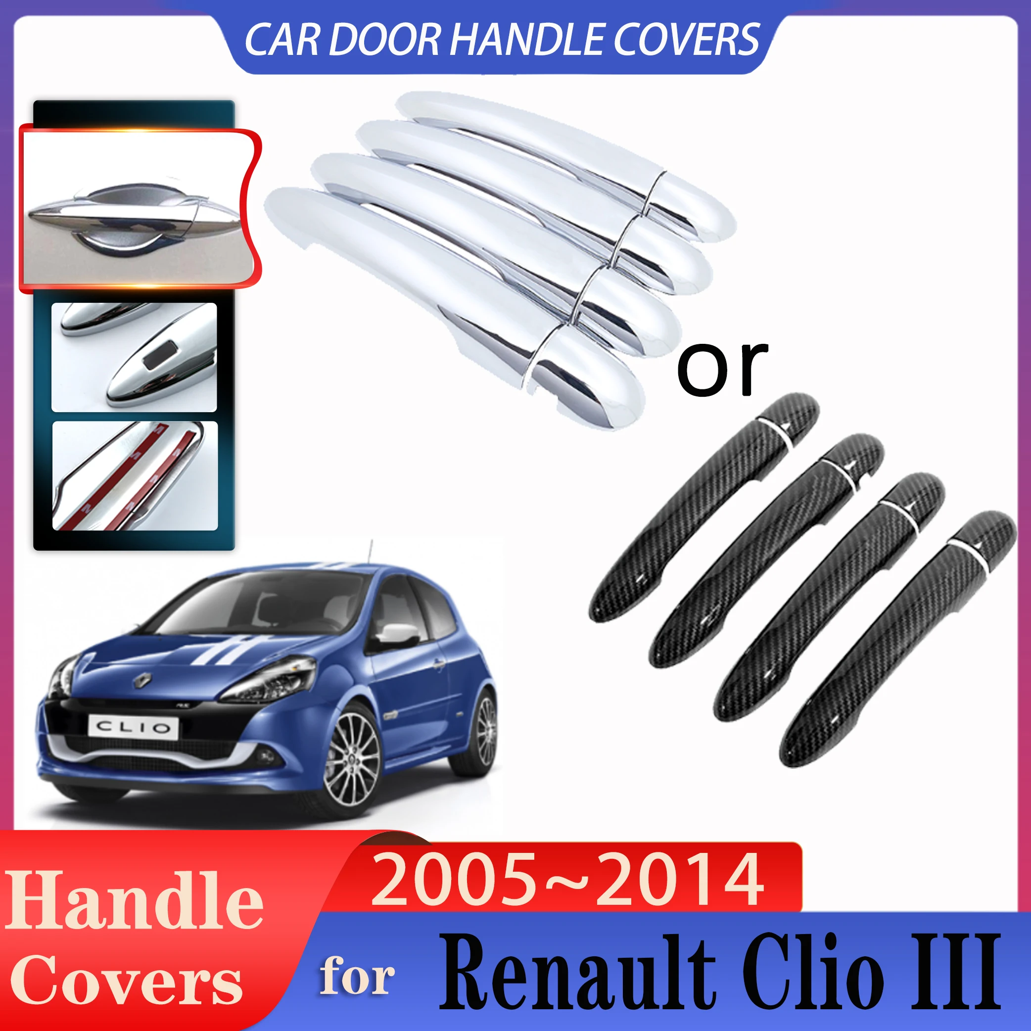 Para Renault Clio 3 accesorios III 2005 ~ 2014 manija de fibra de carbono de imitación de puerta de coche o cubierta de manijas de puerta cromadas