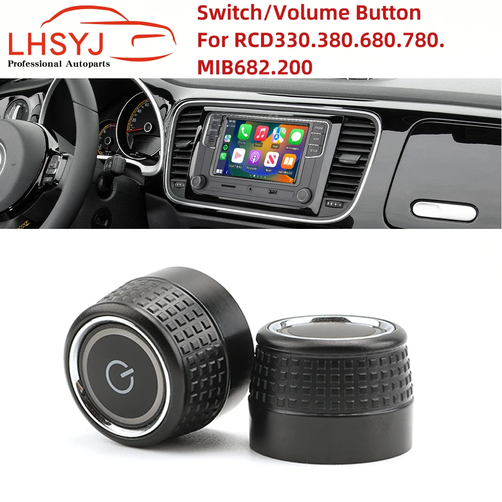 For Car Radio Volkswagen Audio Volume Adjusting Switch Control Knob For VW RCD330.380.680.780.MIB682.200 Car Audio Accessories