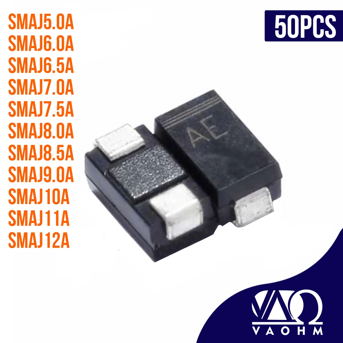 50PCS TVS Diode SMA SMAJ5.0A SMAJ6.0A SMAJ6.5A SMAJ7.0A SMAJ7.5A SMAJ8.0A SMAJ9.0A SMAJ10A SMAJ11A SMAJ12A DO-214AC