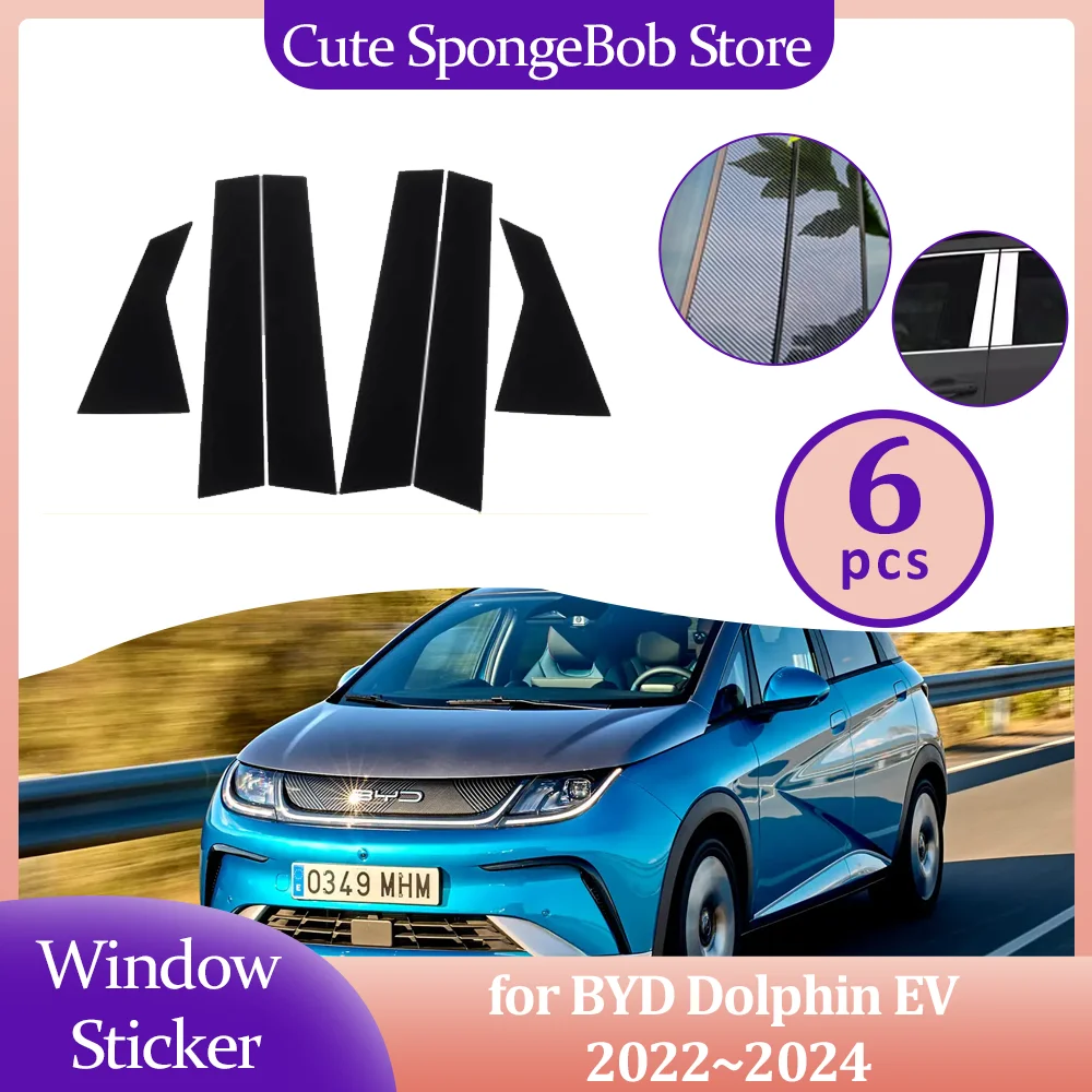 

Наклейка на стойку окна двери автомобиля для BYD Dolphin EV 2022 ~ 2024 2023, накладки на стойки из углеродного волокна, хромированная черная наклейка, аксессуары