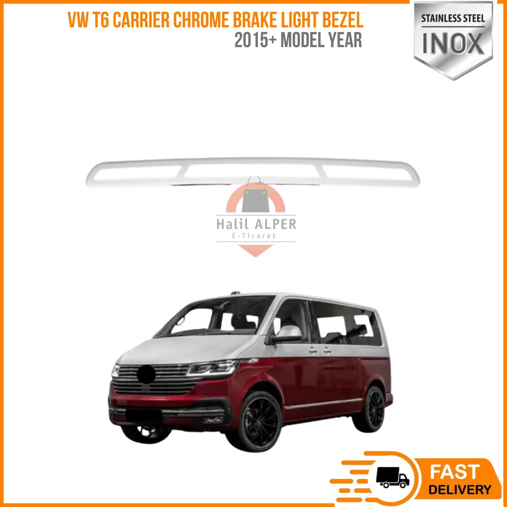 For Volkswagen VW T6 carrier Chrome brake light bezel 2015 and above. Stainless steel. A + quality modified design