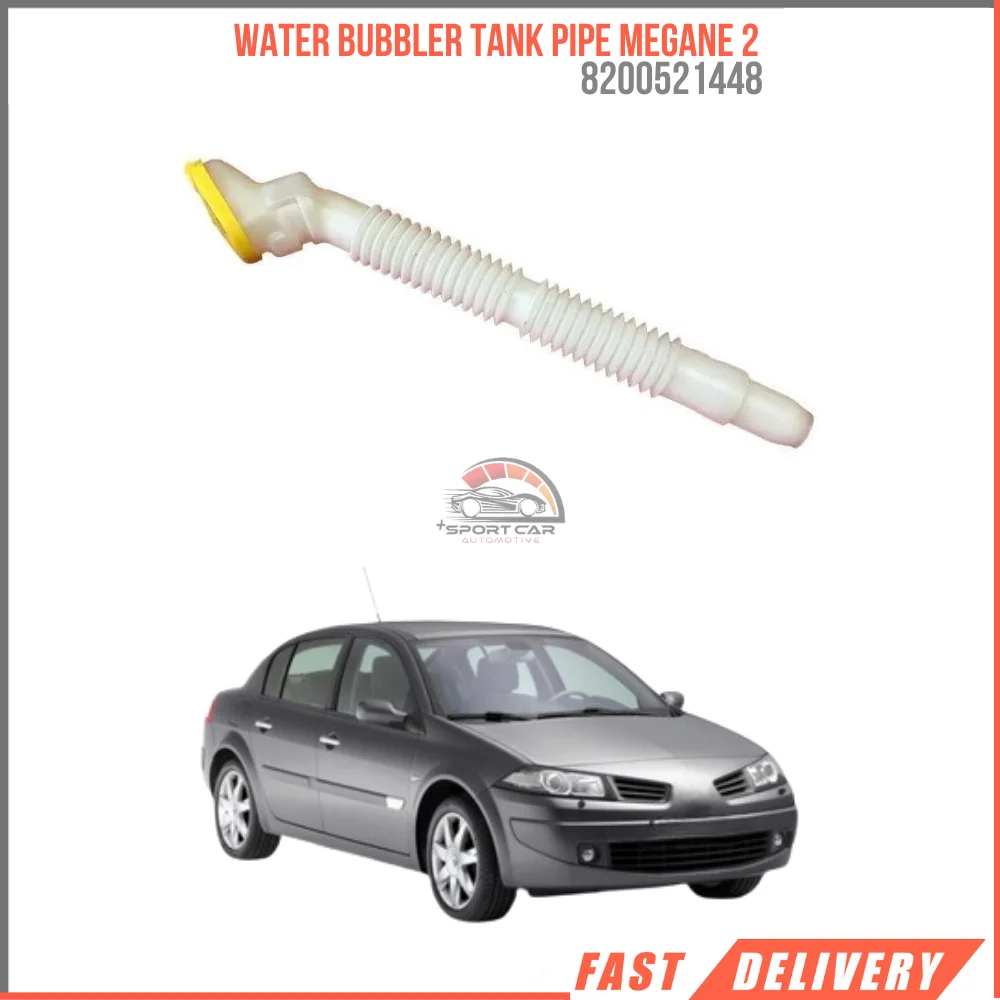 For water bubbler tank pipe Megane 2 8200521448 affordable car parts high quality satisfaction fast shipping