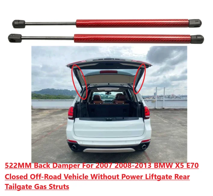 

522MM Back Damper For 2007-2013 BMW X5 E70 Closed Off-Road Vehicle Without Power Liftgate Rear Tailgate Gas Struts Lift Support