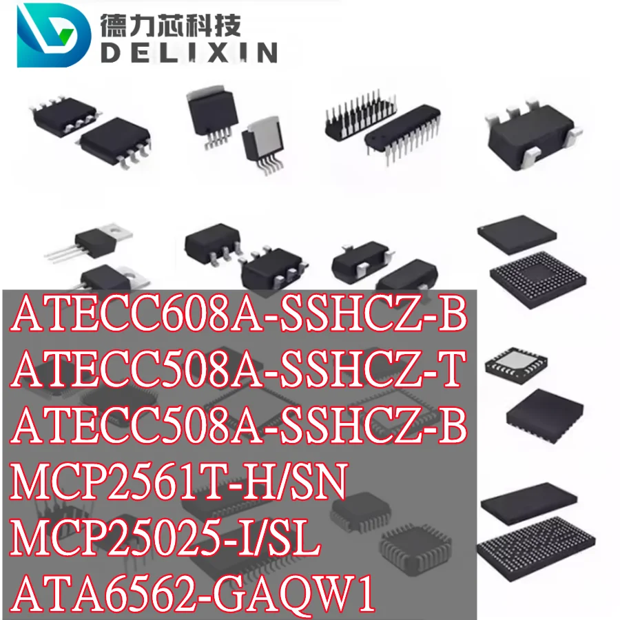 ATECC608A-SSHCZ-B ATECC508A-SSHCZ-T ATECC508A-SSHCZ-B MCP2561T-H/SN MCP25025-I/SL ATA6562-GAQW1 Communication interface chips