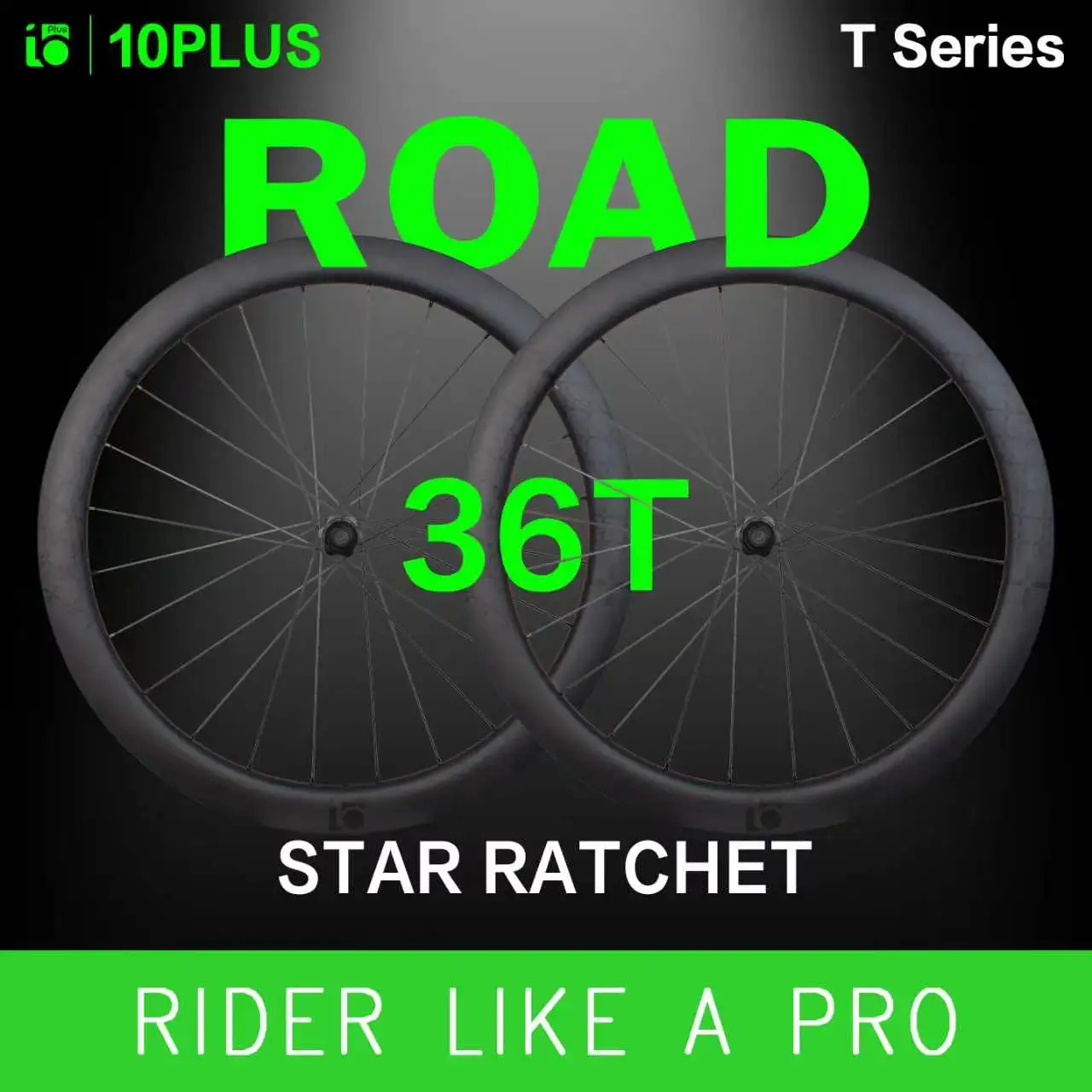 10PLUS T Series 50/60mm Rim Depth 700c Carbon Wheelset Disc Brake 36T Star Ratchet Road Racing Aero Rim Lightweight