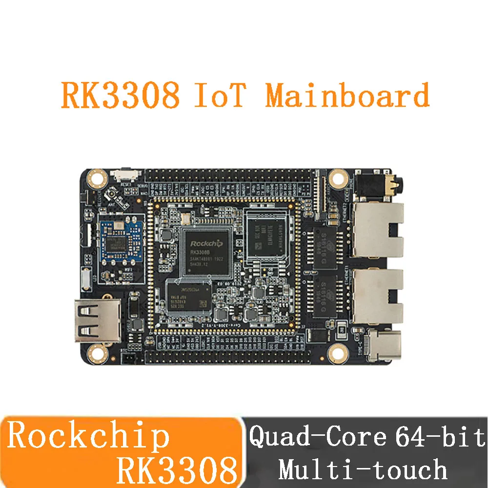 

RK3308 IoT материнская плата, Стандартная плата, четырехъядерный 64-битный процессор, мощный дисплей, поддержка мультитач мини