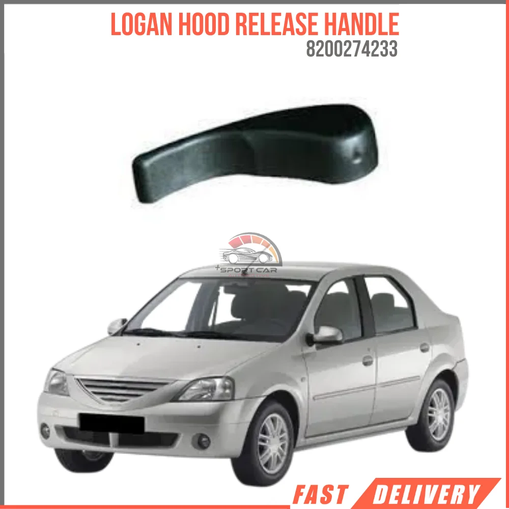 For LOGAN HOOD OPENING LEVER ORIGINAL OEM 8200274233 super quality fast delivery reasonable price