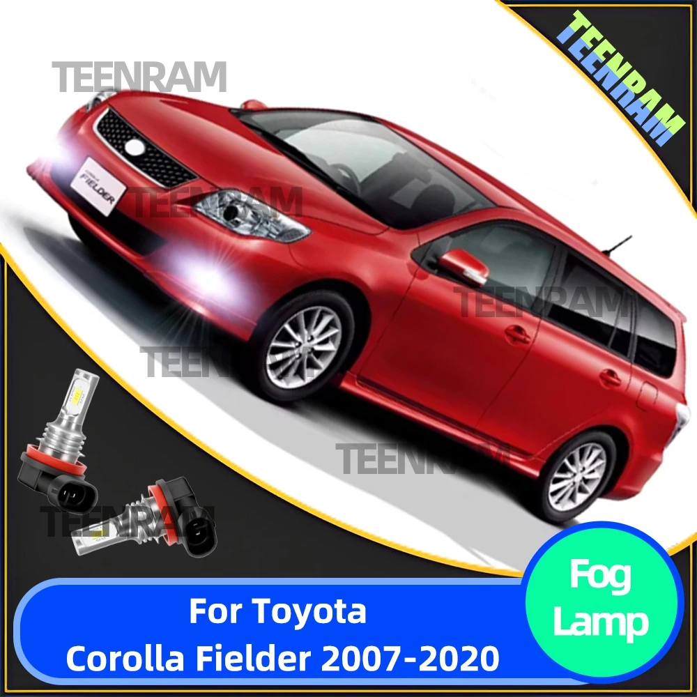 

2Pcs Car LED Fog Lamp Bulbs For Toyota Corolla Fielder 2007 -2012 2013 2014 2015 2016 2017 2018 2019 2020 6000K White Fog Lamps