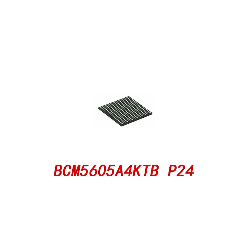 

1 шт. BCM5605A4KTB P24 новые и оригинальные